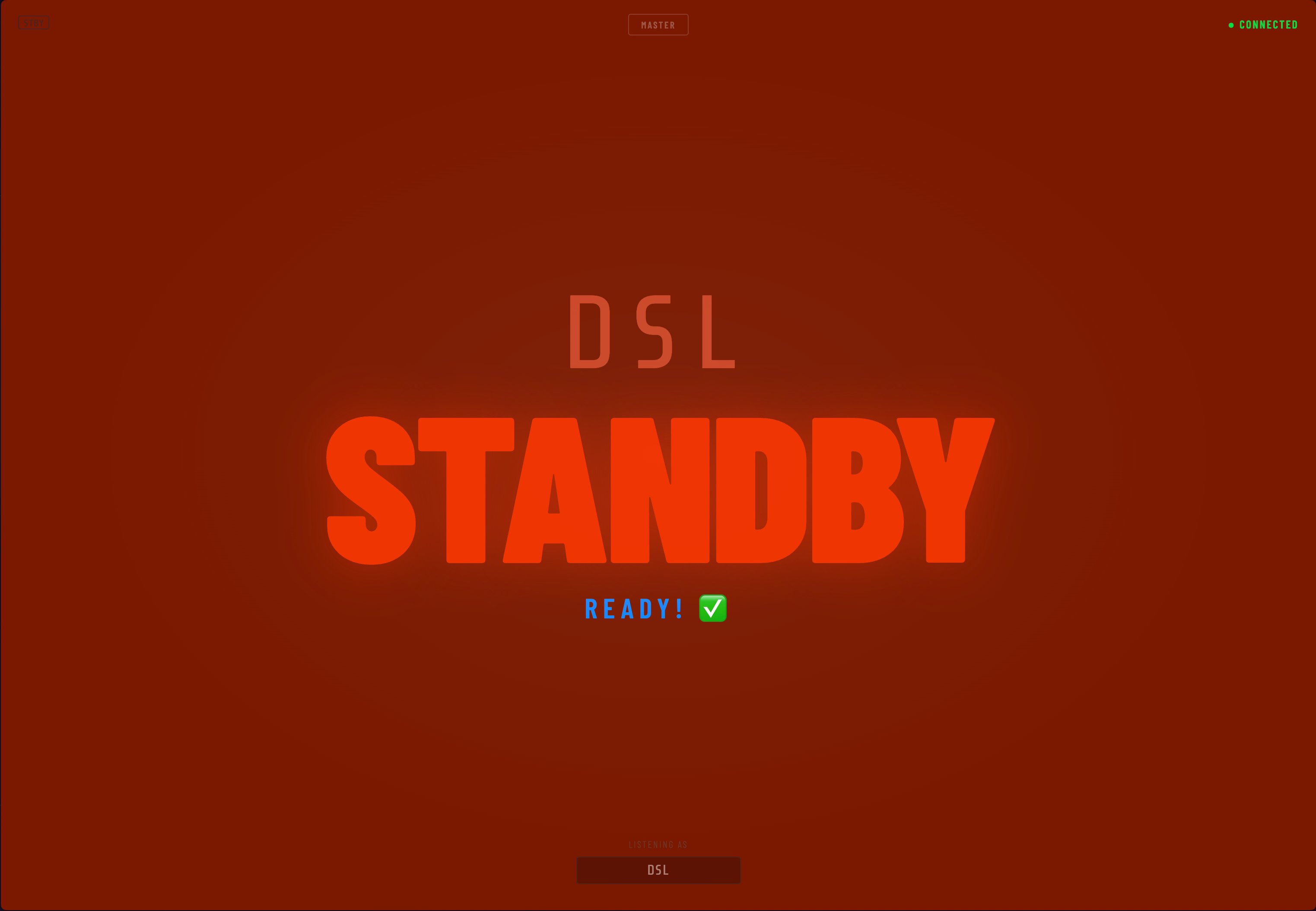Listener screen showing confirmed ready state — steady red with Ready! text